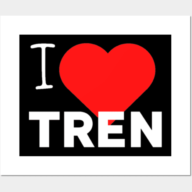 I love tren gym shirt Wall Art by sabrinasimoss